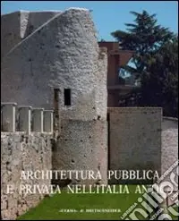 Spedizione Espresso Architettura pubblica e privata nell‘Italia antica