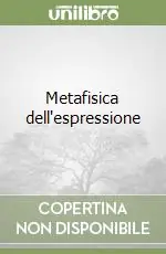 Metafisica dell‘espressione Prezzo Scontato