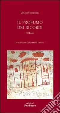 Il profumo dei ricordi Esclusivo