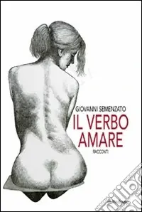 Professionale Il verbo amare
