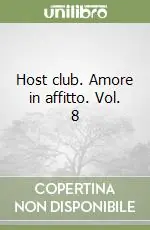 Host club. Amore in affitto. Vol. 8 Offerta Speciale