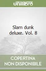 Slam dunk deluxe. Vol. 8 Compra Online