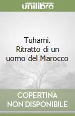 Tuhami. Ritratto di un uomo del Marocco Prezzo Basso