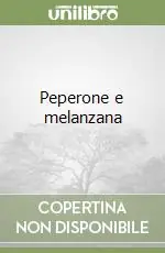 Popolare Peperone e melanzana