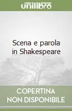 Must-Have Scena e parola in Shakespeare