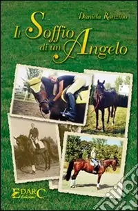 Il soffio di un angelo Miglior Prezzo