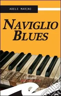 Naviglio blues Subito Disponibile