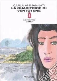 Prezzo Conveniente La guaritrice di Ventotene
