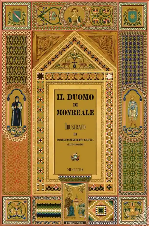 Sconto Il duomo di Monreale. Ediz. illustrata