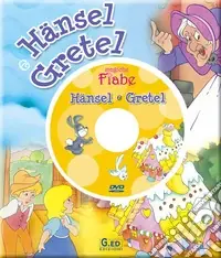Hansel e Gretel. Ediz. illustrata. Con DVD Super Prezzo