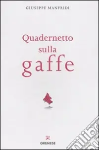 Vendita Finale Quadernetto sulla gaffe
