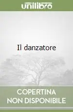 Non Perdere Il danzatore