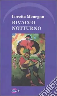 Bivacco notturno Direttamente Dal Produttore