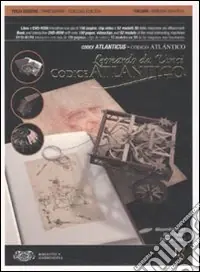 Il Codice atlantico di Leonardo da Vinci. Ediz. italiana e inglese. Con DVD-ROM Nuova Collezione