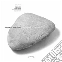 Non Perdere Paesaggi interposti-Landscapes in between. Ediz. italiana e inglese
