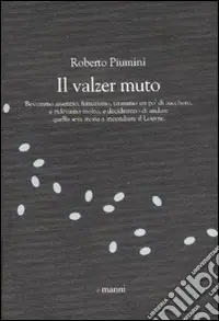 Il valzer muto Prezzo Conveniente
