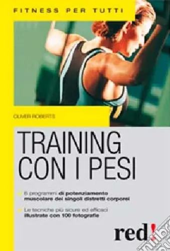 Training con i pesi. Ediz. illustrata Bestseller