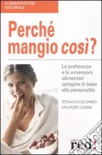 Saldi Perché mangio così?