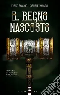 Il regno nascosto Compra Adesso