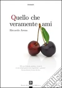 Quello che veramente ami Offerta Speciale