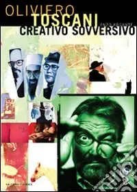 Creativo sovversivo. Ediz. illustrata Sconto