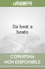 Da beat a beato Offerta Limitata