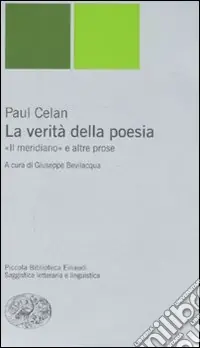 La verità della poesia. «Il meridiano» e altre prose Pagamento Sicuro