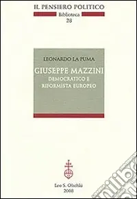 Offerta Del Giorno Giuseppe Mazzini democratico e riformista europeo
