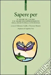 Spedito Oggi Sapere per. Il valore del lavoro e il valore dell‘apprendimento nella società della conoscenza