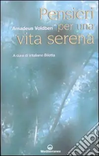 Pensieri per una vita serena Prezzo Basso
