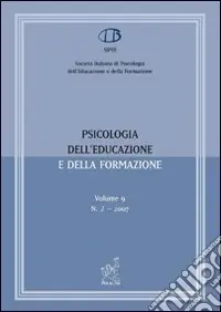 Psicologia dell‘educazione e della formazione (2007). Vol. 2 Spedizione Espresso