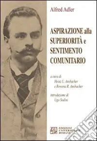 Prezzo Di Fabbrica Aspirazione alla superiorità e sentimento comunitario