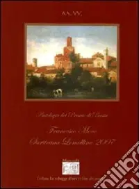 Antologia del Premio di poesia F. Moro-Sartirana Lomellina 2007 Solo Oggi