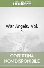 Bestseller War Angels. Vol. 1