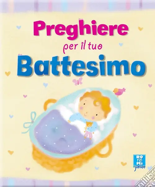 Professionale Preghiere per il tuo battesimo