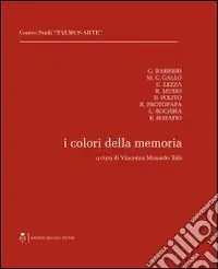 Occasione Imperdibile I colori della memoria. Ediz. illustrata