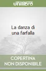 La danza di una farfalla Ultima Occasione