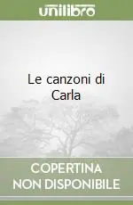 Professionale Le canzoni di Carla