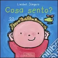 Prezzo Ridotto Cosa sento? Ediz. illustrata