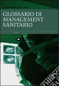Glossario di management sanitario Acquista Ora