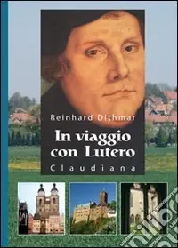 Più Venduto In viaggio con Lutero