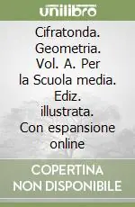 Popolare Cifratonda. Geometria. Vol. A. Per la Scuola media. Ediz. illustrata. Con espansione online
