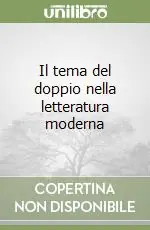 Prezzo Conveniente Il tema del doppio nella letteratura moderna