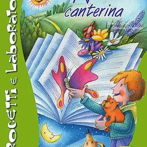 Natura canterina. Ediz. illustrata. Con CD Audio Spedizione Espresso