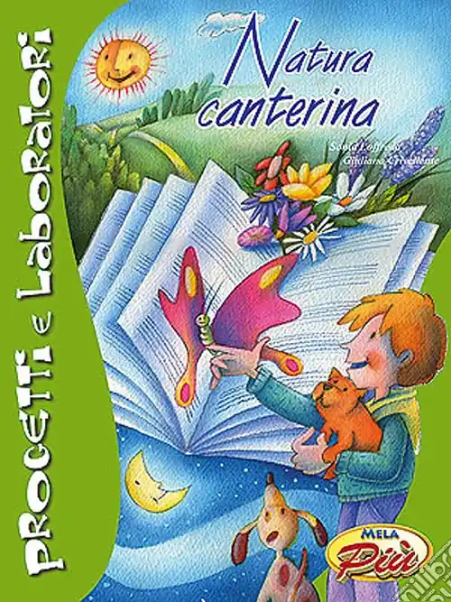Natura canterina. Ediz. illustrata. Con CD Audio Spedizione Espresso