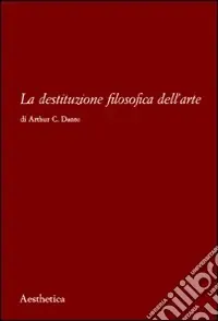 Promo Stagionale La destituzione filosofica dell‘arte