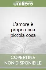 Sconto L‘amore è proprio una piccola cosa