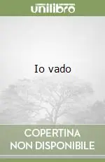 Occasione Imperdibile Io vado
