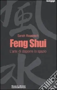Prezzo Di Fabbrica Feng Shui. L‘arte di disporre lo spazio