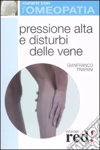 A Buon Prezzo Pressione alta e disturbi delle vene